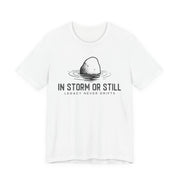 In Storm or Still Unisex Jersey Tee - Relaxed & Refined