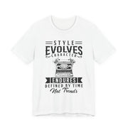 Style Evolves Character Endures  Unisex Jersey Tee - Relaxed & Refined